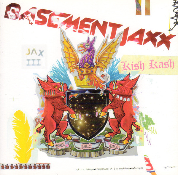 Basement Jaxx: Kish Kash (2003)